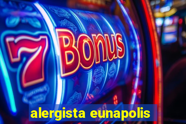 alergista eunapolis